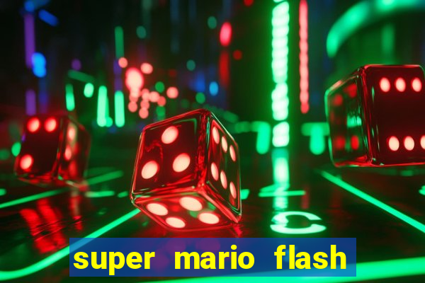 super mario flash click jogos